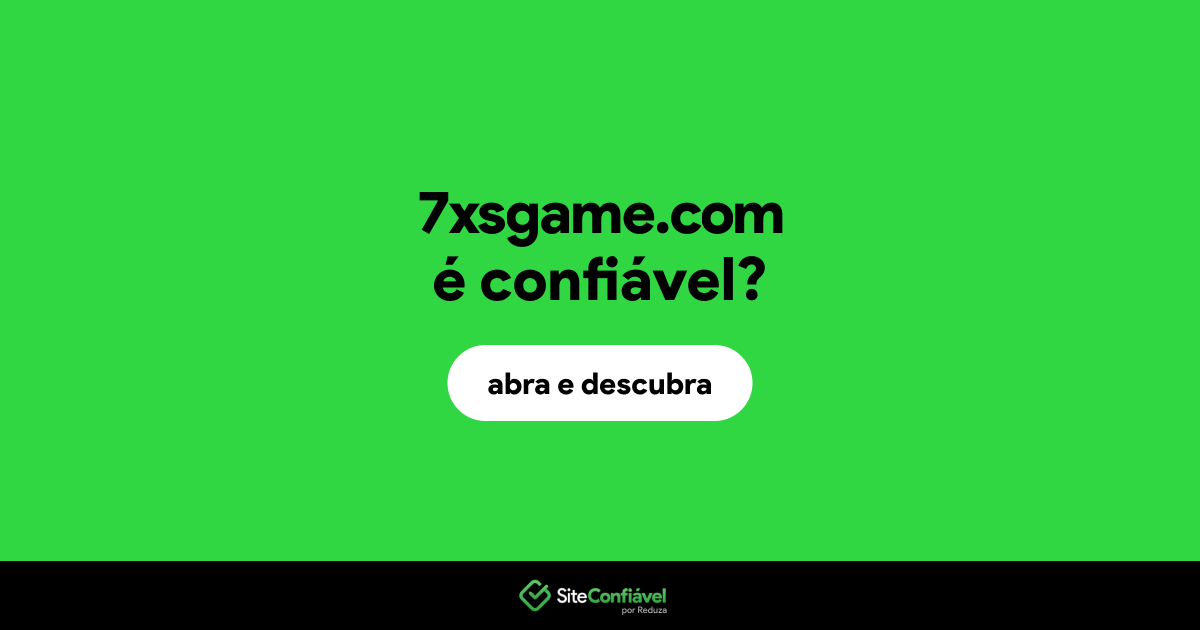 O site 7xsgame.com é confiável?