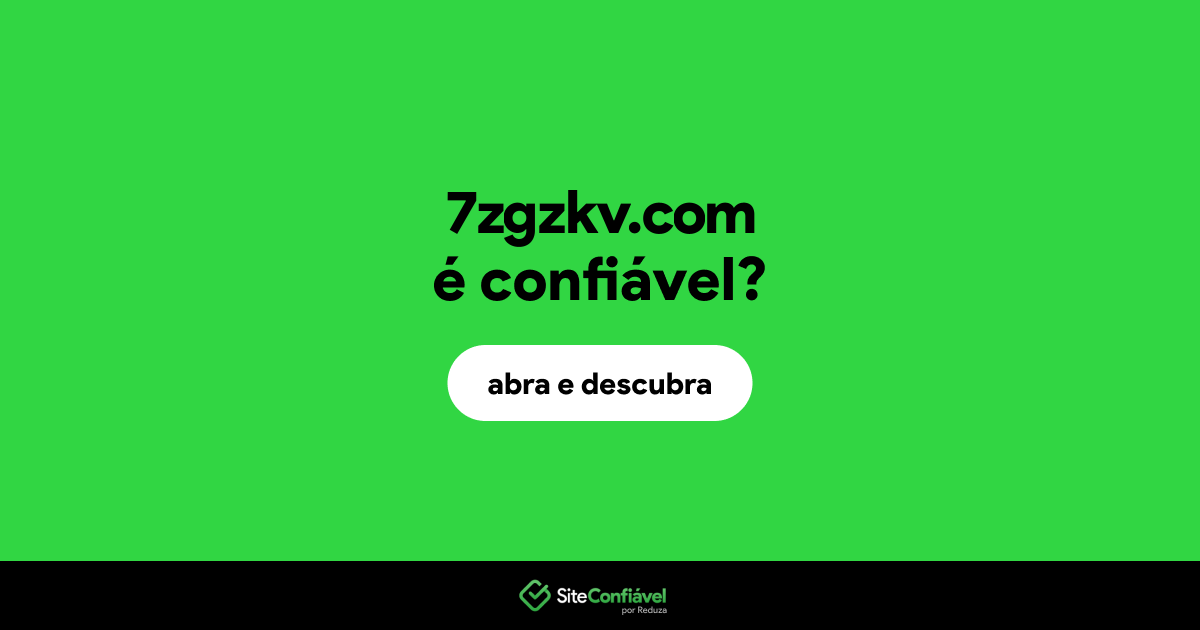 O site 7zgzkv.com é confiável?