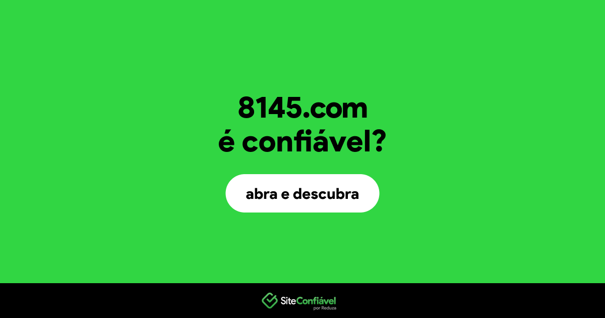 O site 8145.com é confiável?