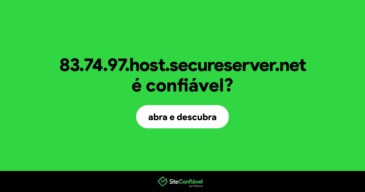 O site 83.74.97.host.secureserver.net é confiável?