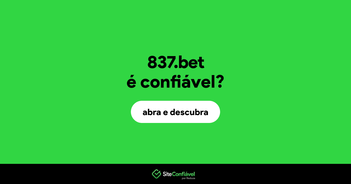 O site 837.bet é confiável?