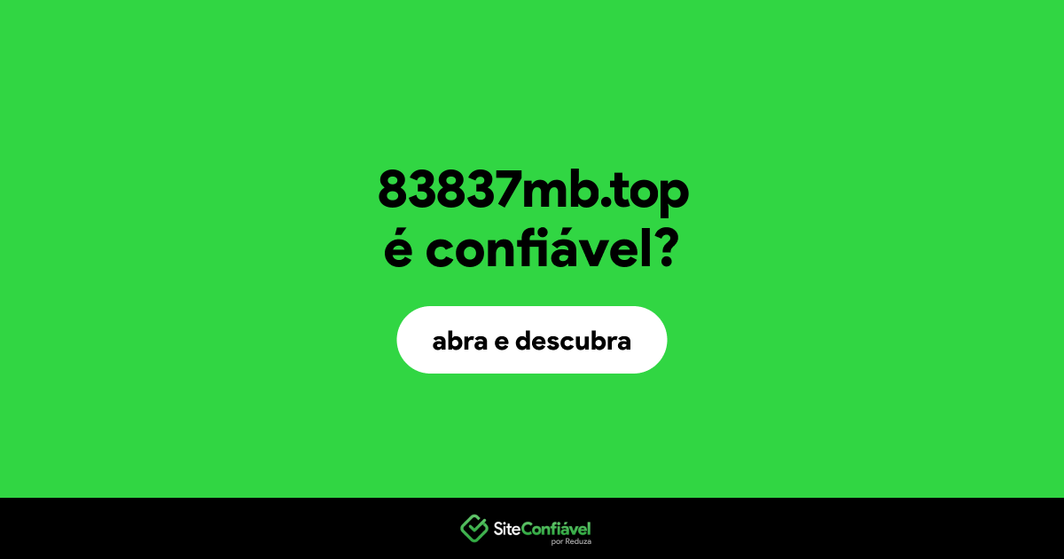 O site 83837mb.top é confiável?