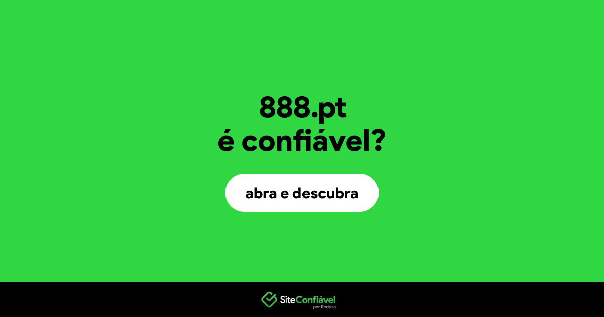 O site 888.pt é confiável?