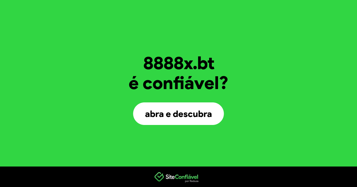 O site 8888x.bt é confiável?