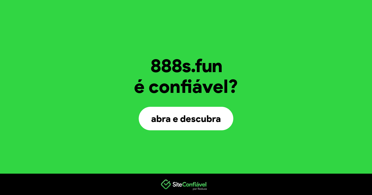 O site 888s.fun é confiável?
