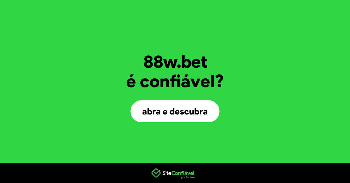 O site 88w.bet é confiável?