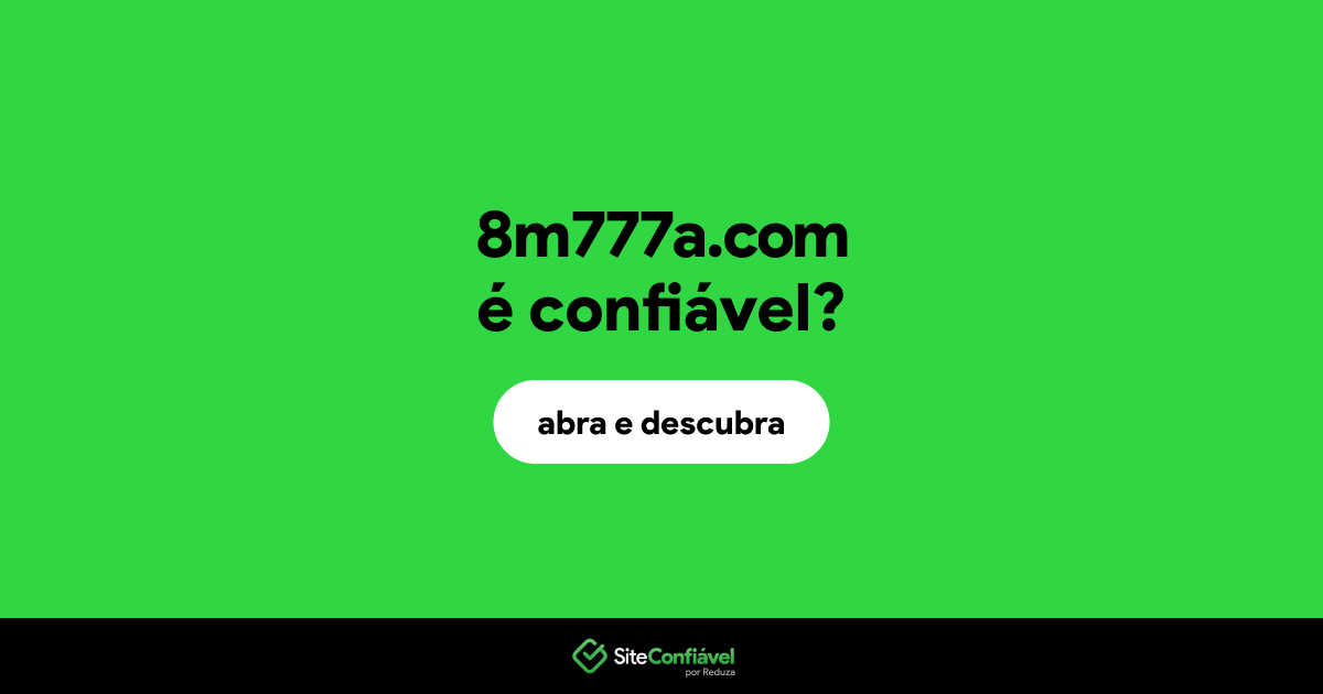 O site 8m777a.com é confiável?