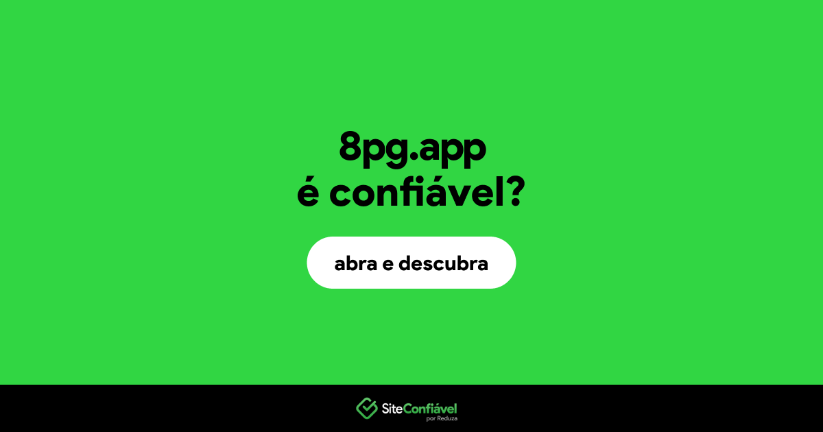 O site 8pg.app é confiável?