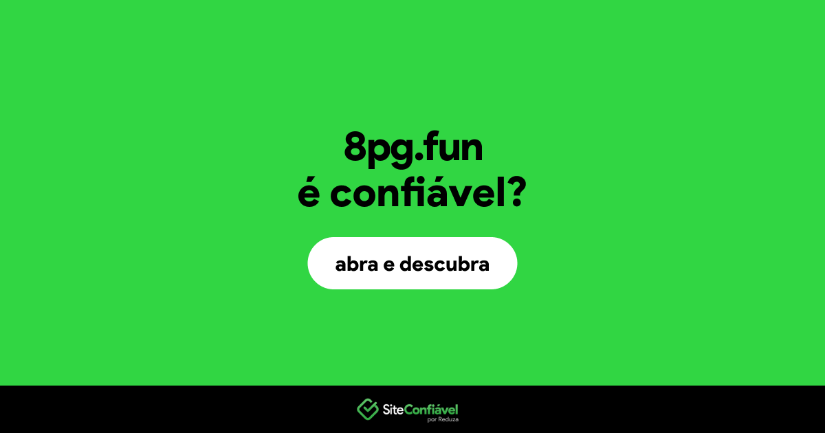 O site 8pg.fun é confiável?