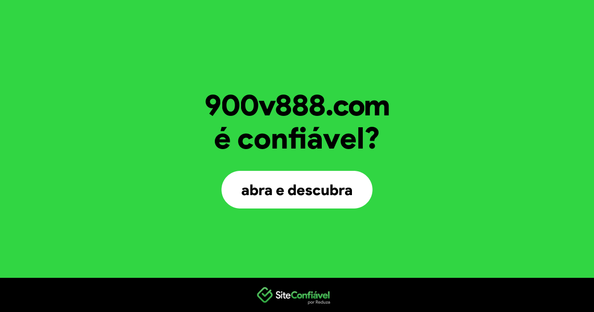 O site 900v888.com é confiável?