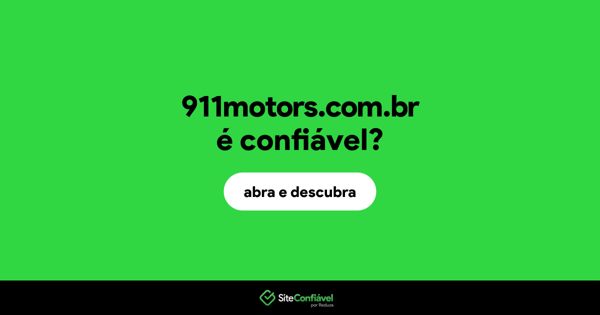 O site 911motors.com.br é confiável?