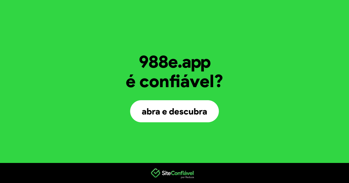 O site 988e.app é confiável?