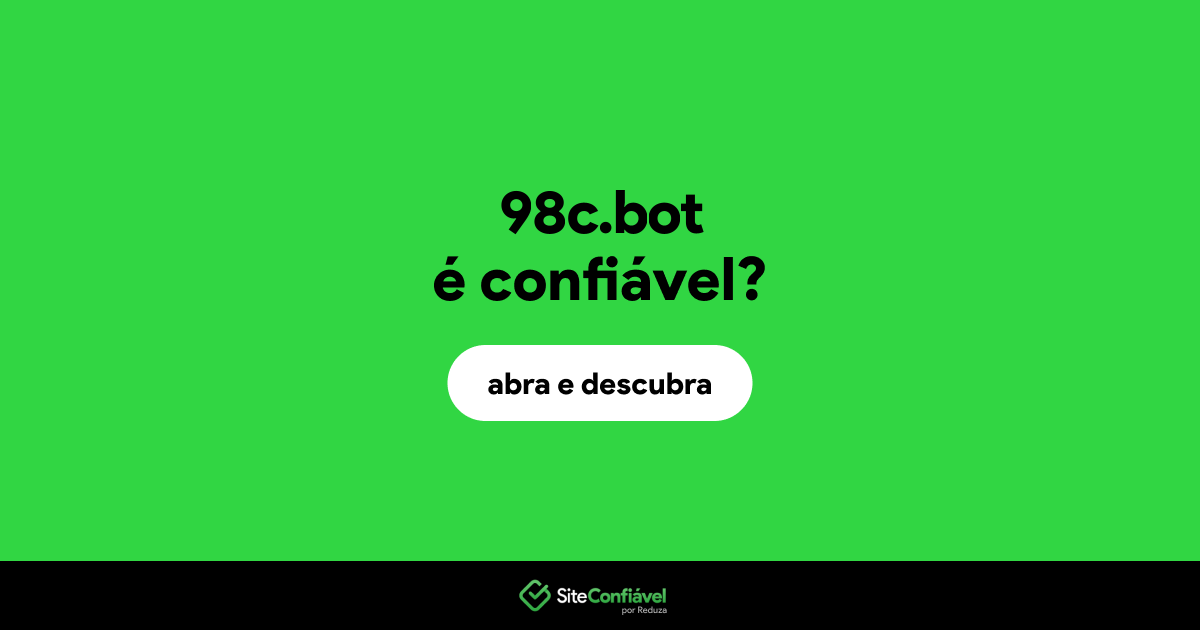 O site 98c.bot é confiável?