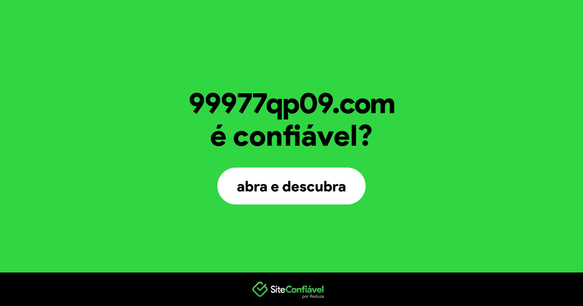 O site 99977qp09.com é confiável?