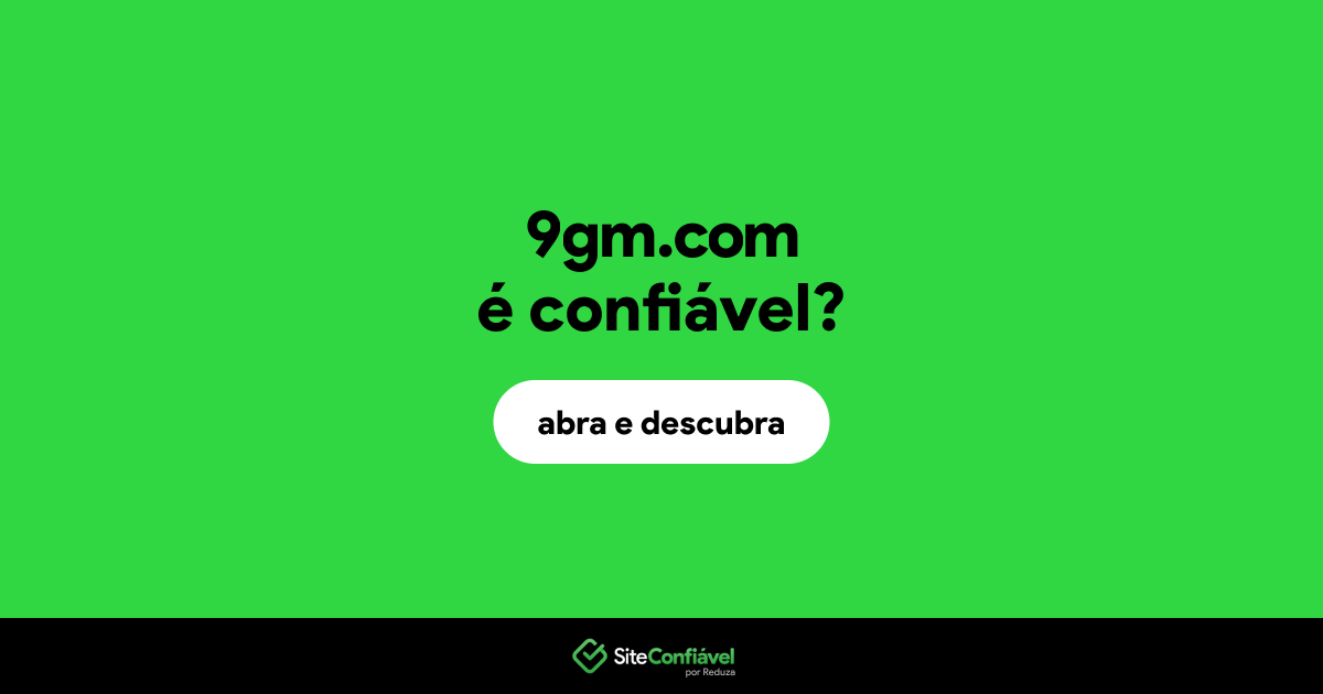 O site 9gm.com é confiável?