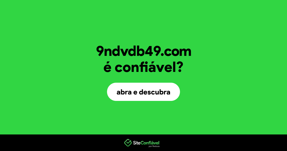 O site 9ndvdb49.com é confiável?