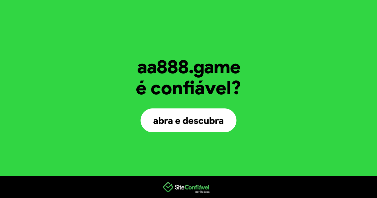 O site aa888.game é confiável?