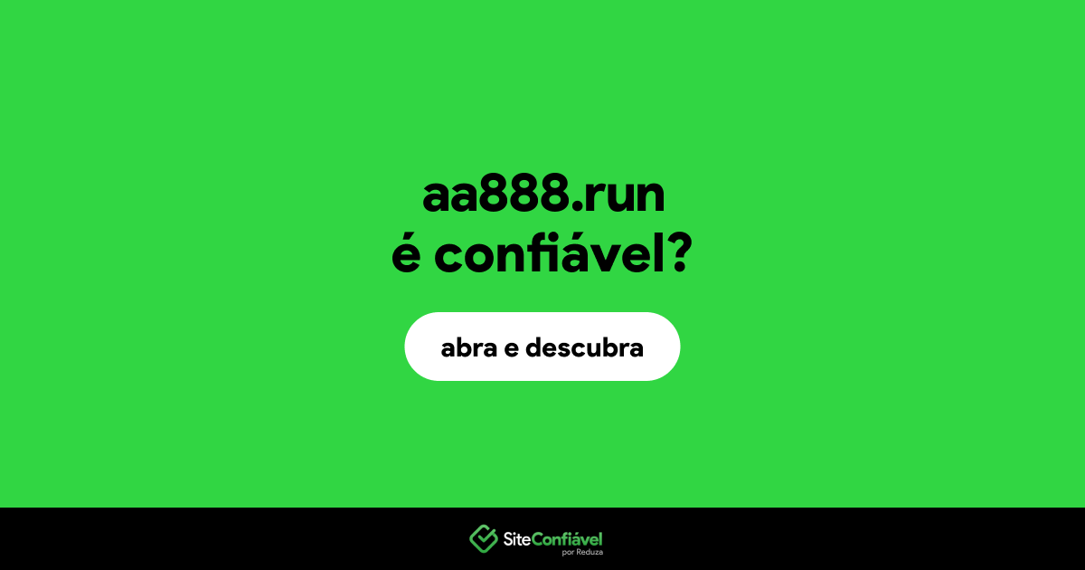 O site aa888.run é confiável?