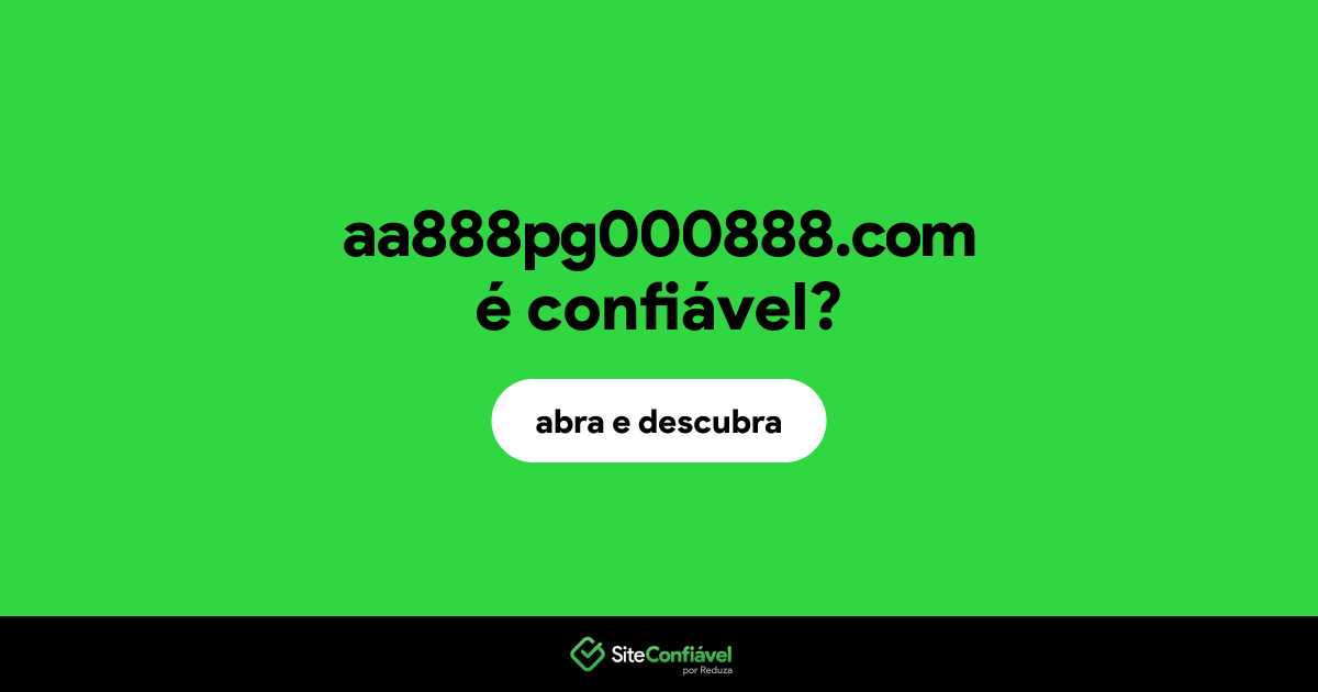 O site aa888pg000888.com é confiável?