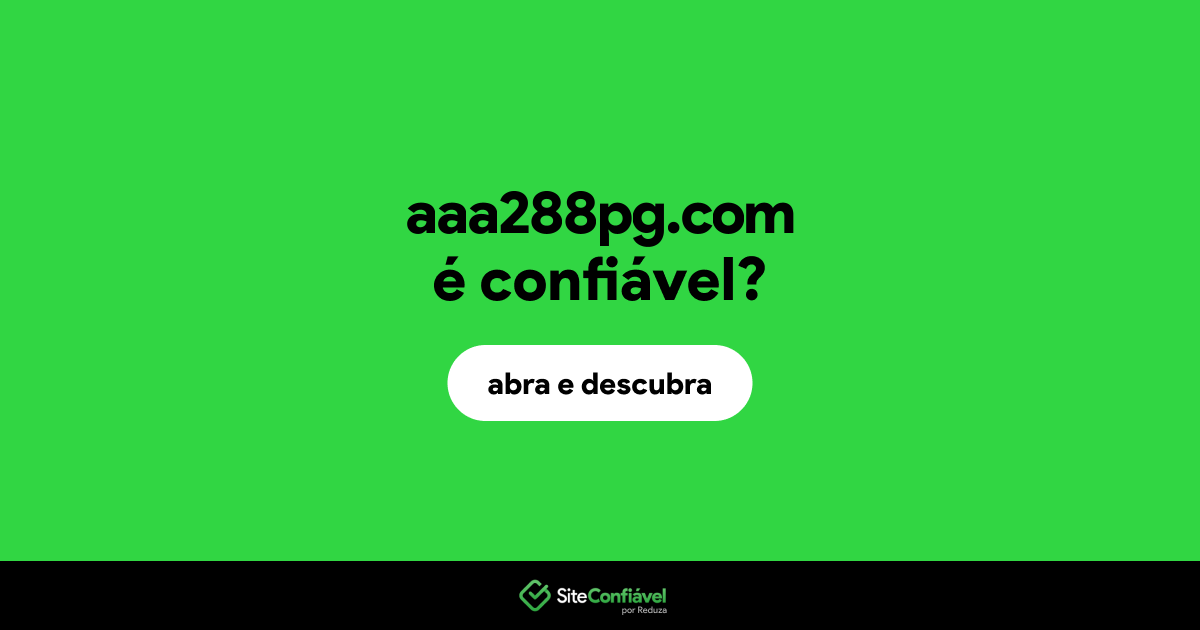O site aaa288pg.com é confiável?