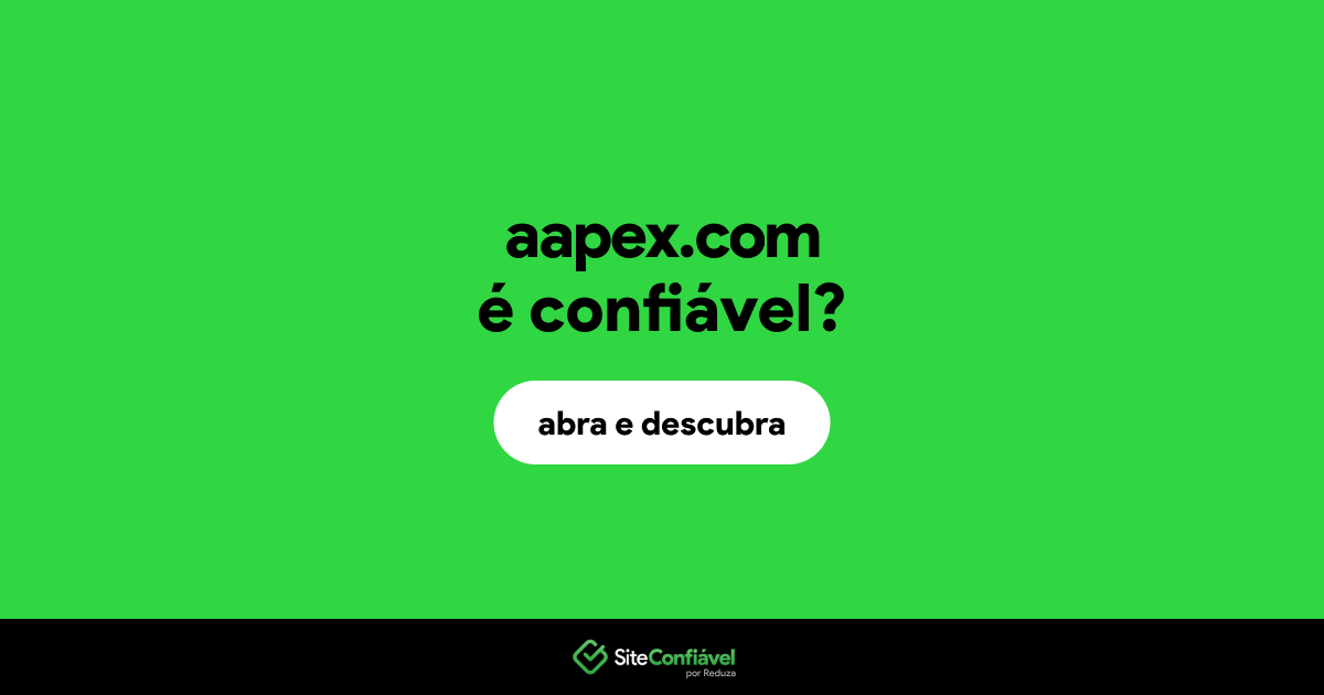 O site aapex.com é confiável?