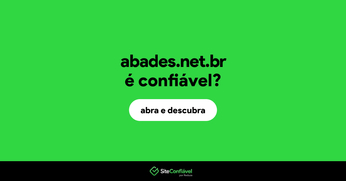 O site abades.net.br é confiável?