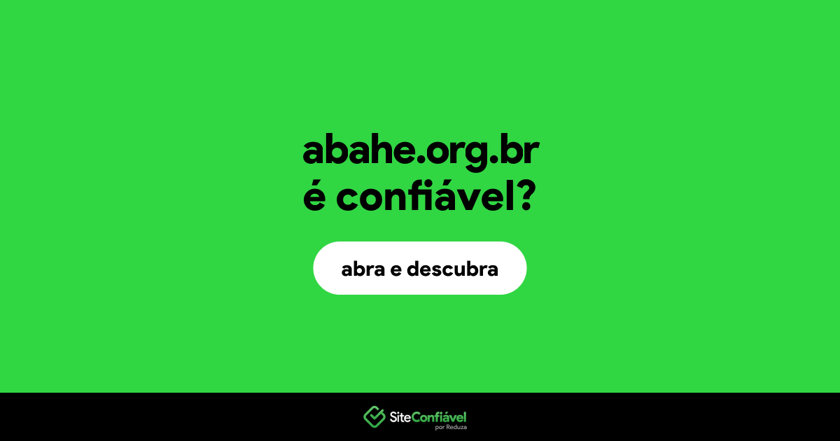 O site abahe.org.br é confiável?