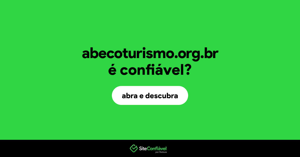 O site abecoturismo.org.br é confiável?