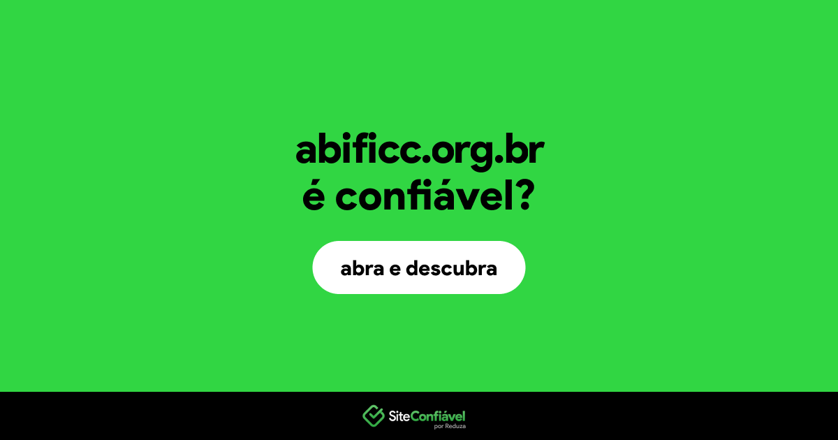 O site abificc.org.br é confiável?