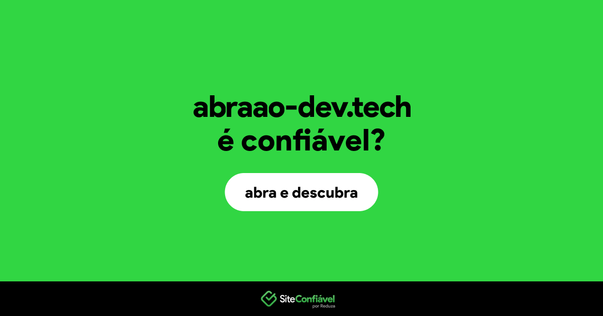 O site abraao-dev.tech é confiável?