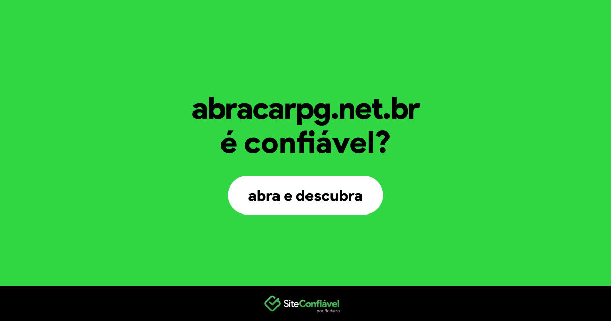 O site abracarpg.net.br é confiável?