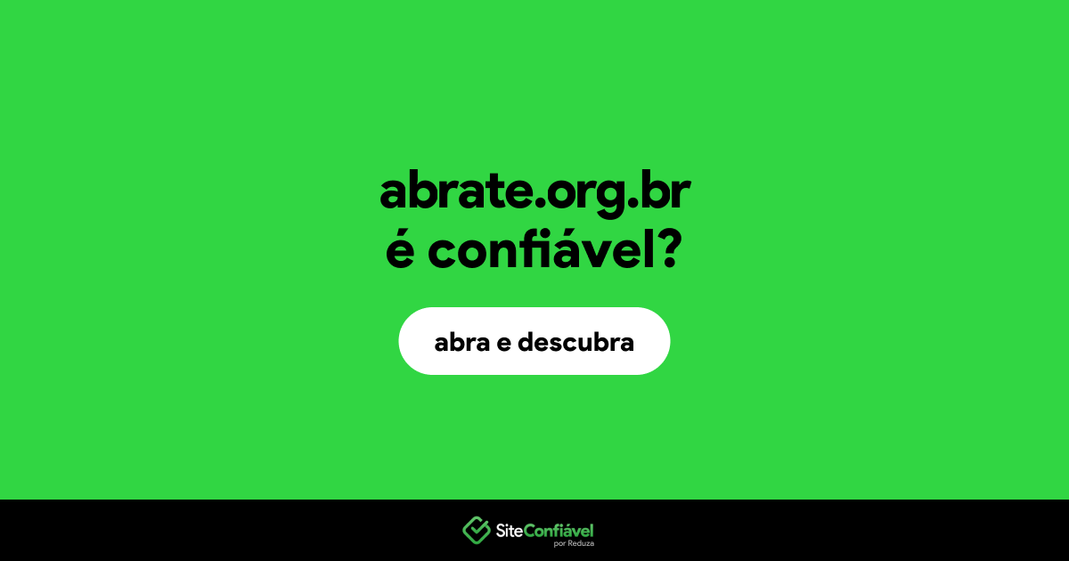 O site abrate.org.br é confiável?