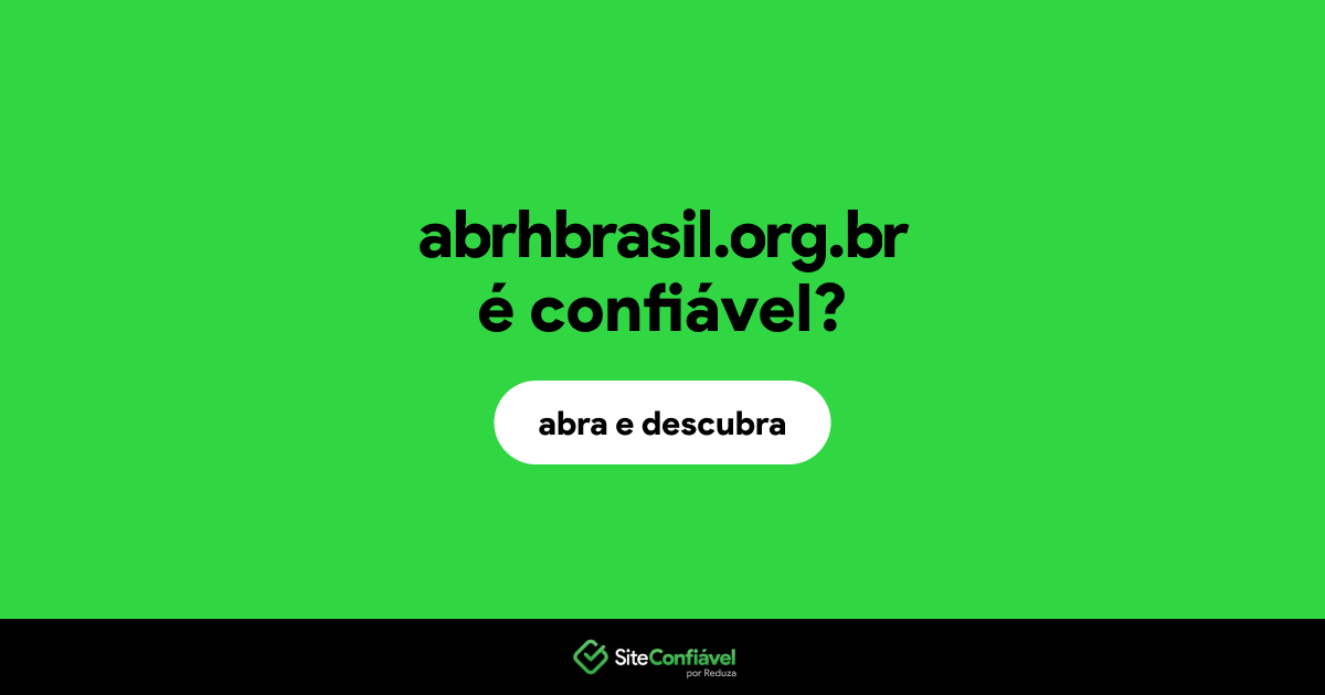 O site abrhbrasil.org.br é confiável?