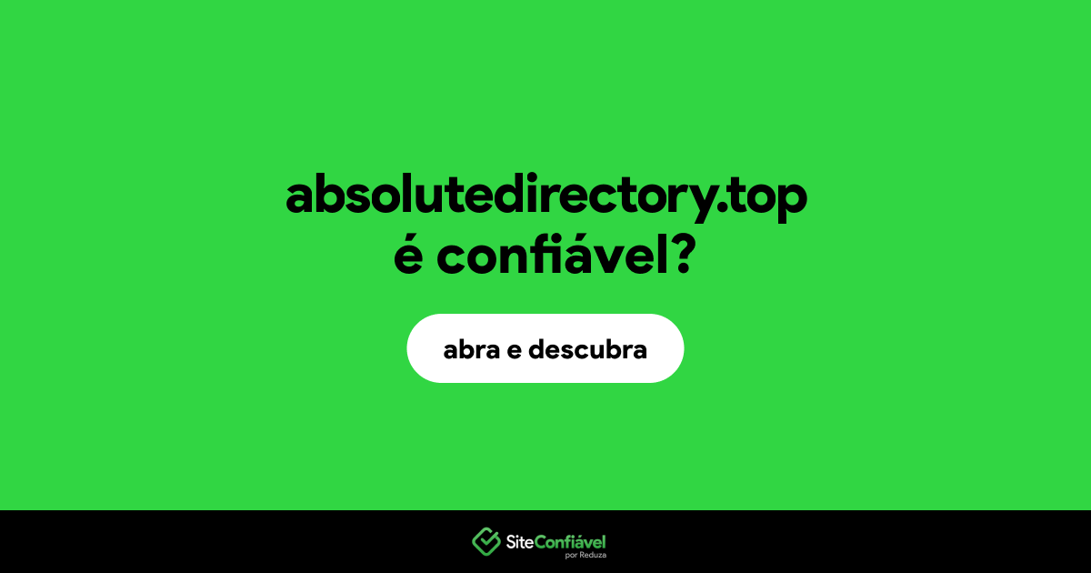O site absolutedirectory.top é confiável?