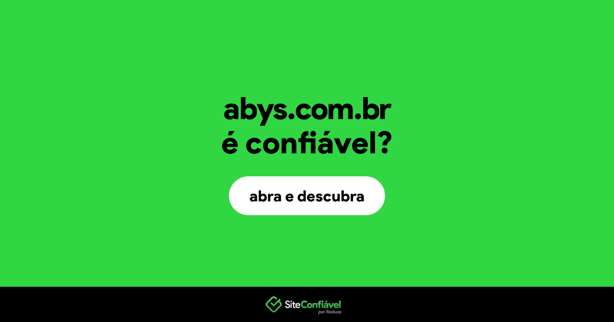O site abys.com.br é confiável?