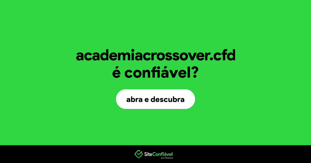O site academiacrossover.cfd é confiável?
