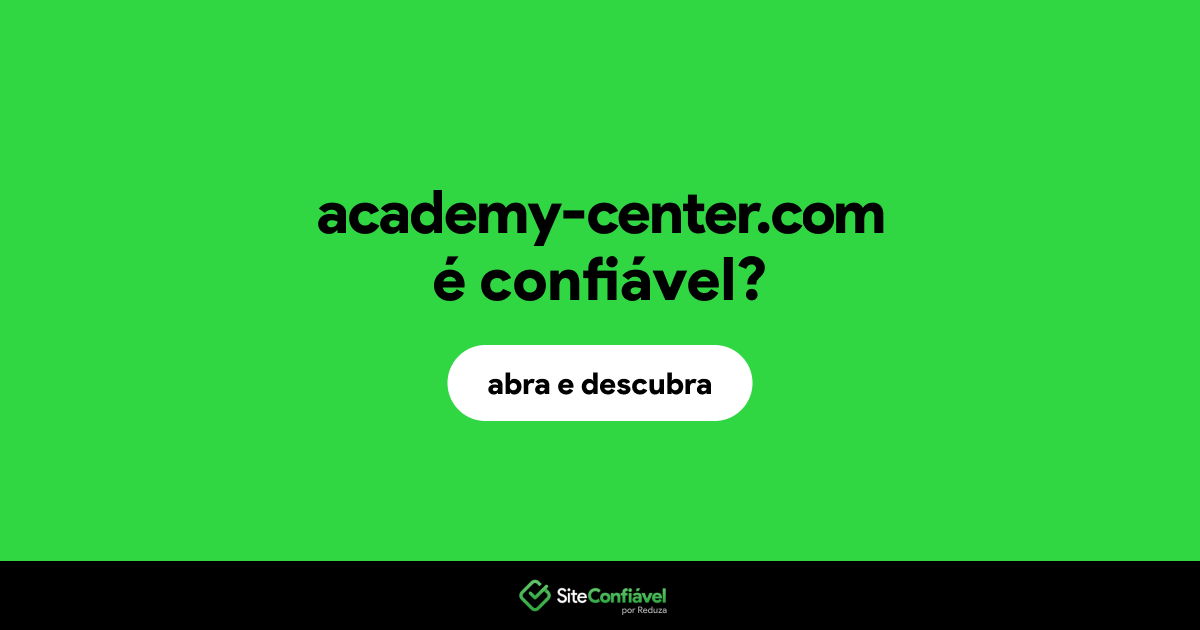 O site academy-center.com é confiável?