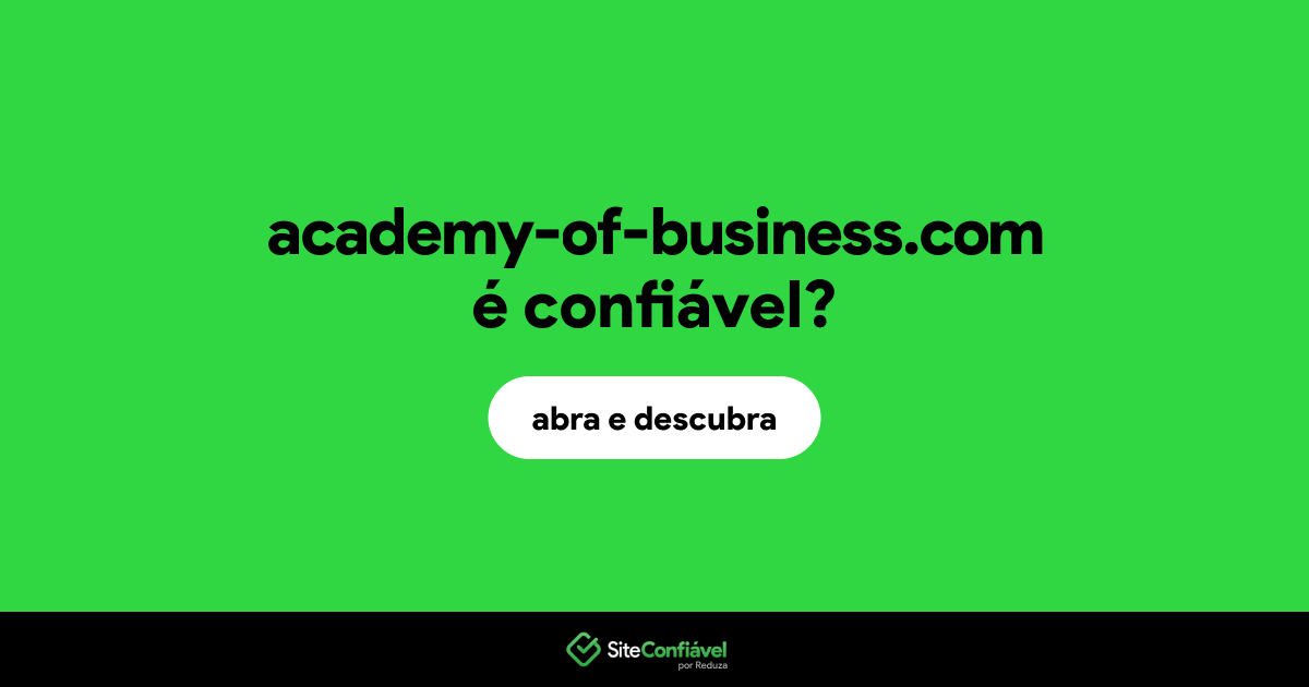 O site academy-of-business.com é confiável?