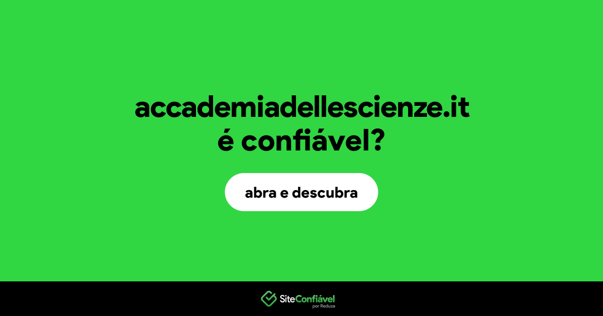 O site accademiadellescienze.it é confiável?