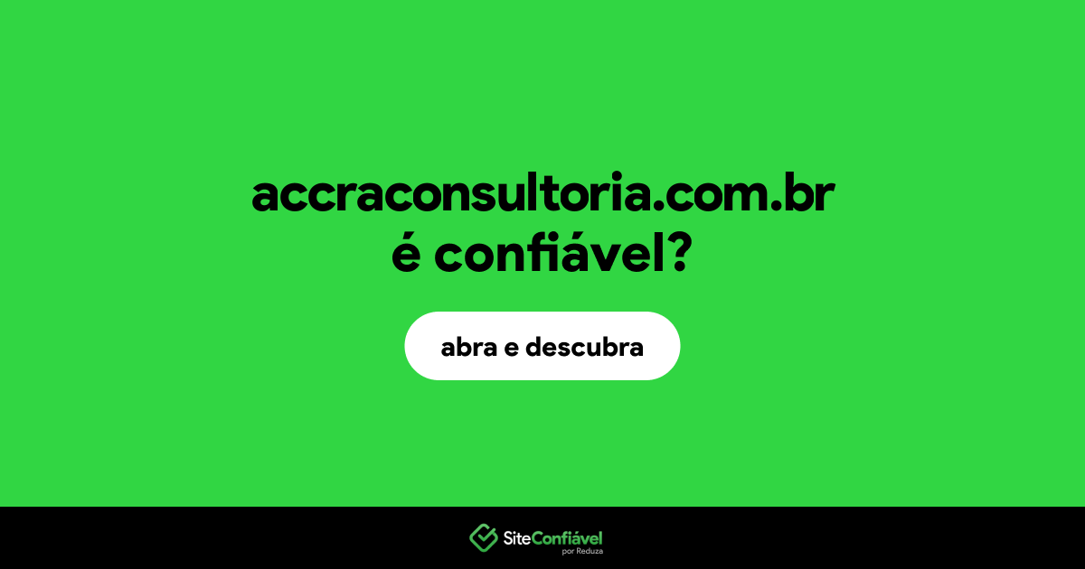 O site accraconsultoria.com.br é confiável?
