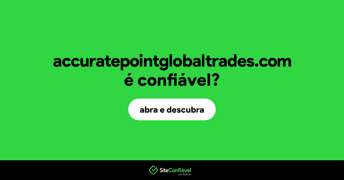 O site accuratepointglobaltrades.com é confiável?
