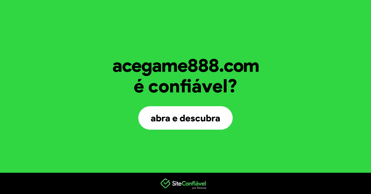 O site acegame888.com é confiável?
