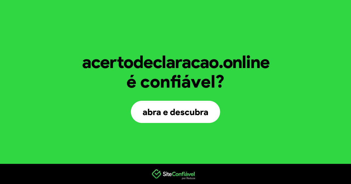 O site acertodeclaracao.online é confiável?