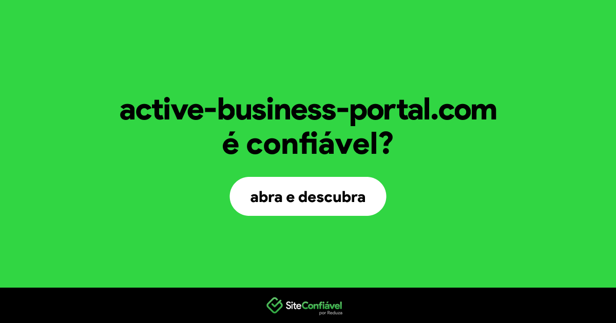 O site active-business-portal.com é confiável?