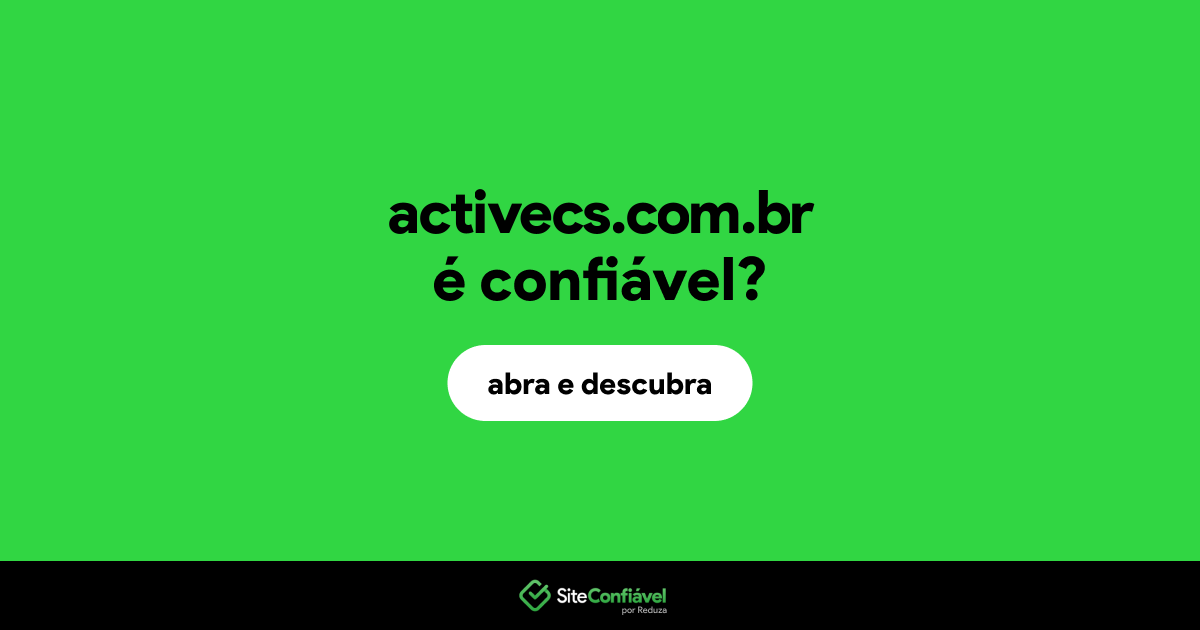 O site activecs.com.br é confiável?