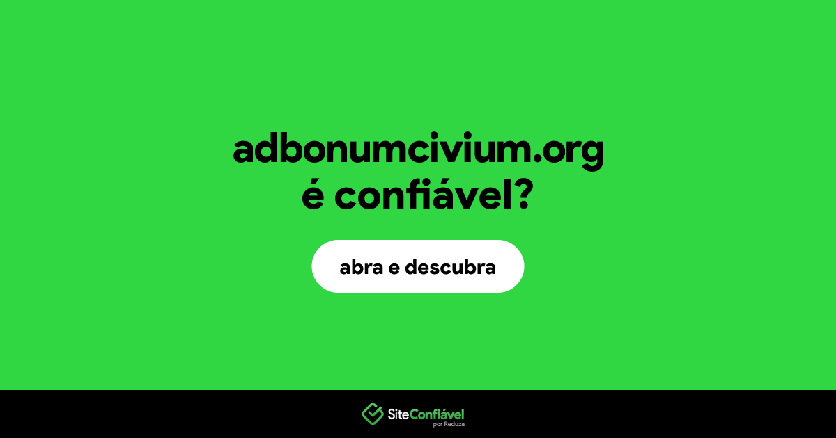 O site adbonumcivium.org é confiável?