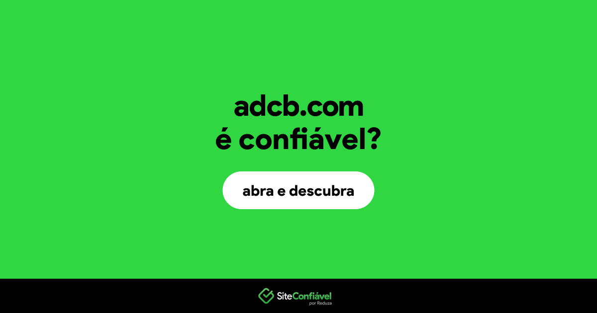 O site adcb.com é confiável?