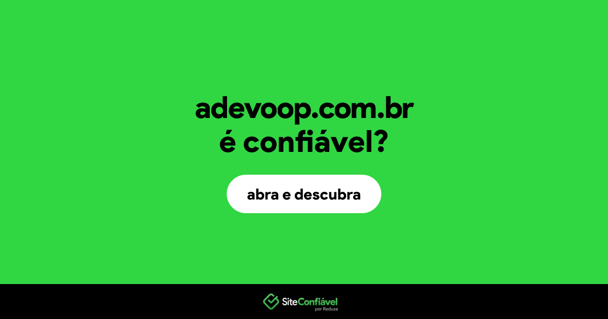 O site adevoop.com.br é confiável?