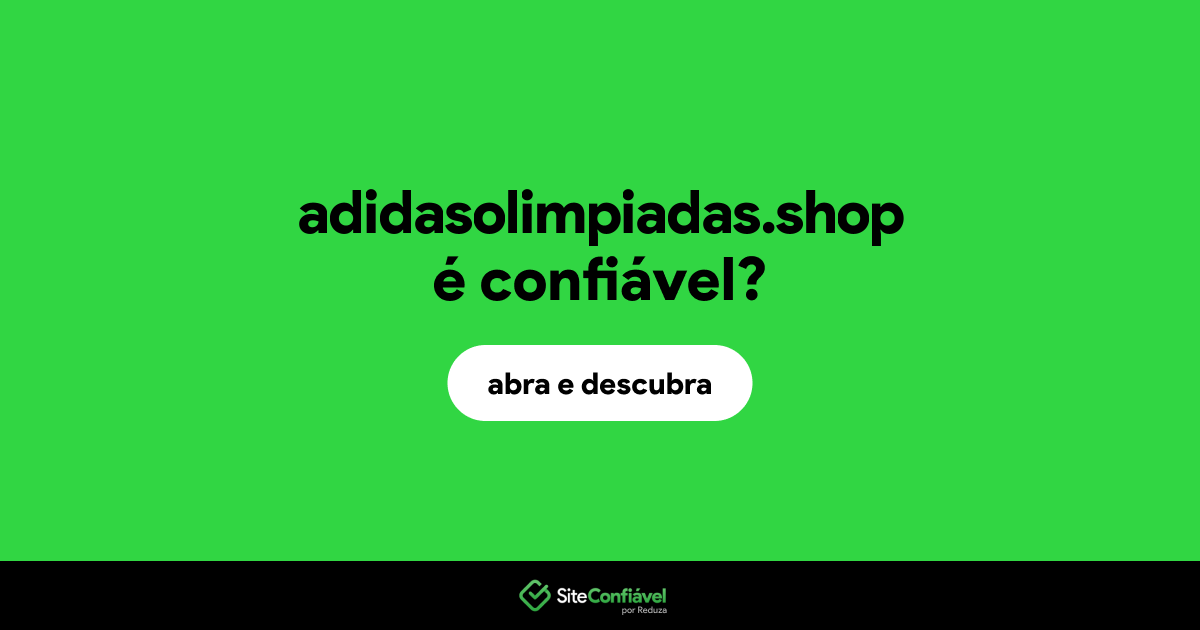 O site adidasolimpiadas.shop é confiável?