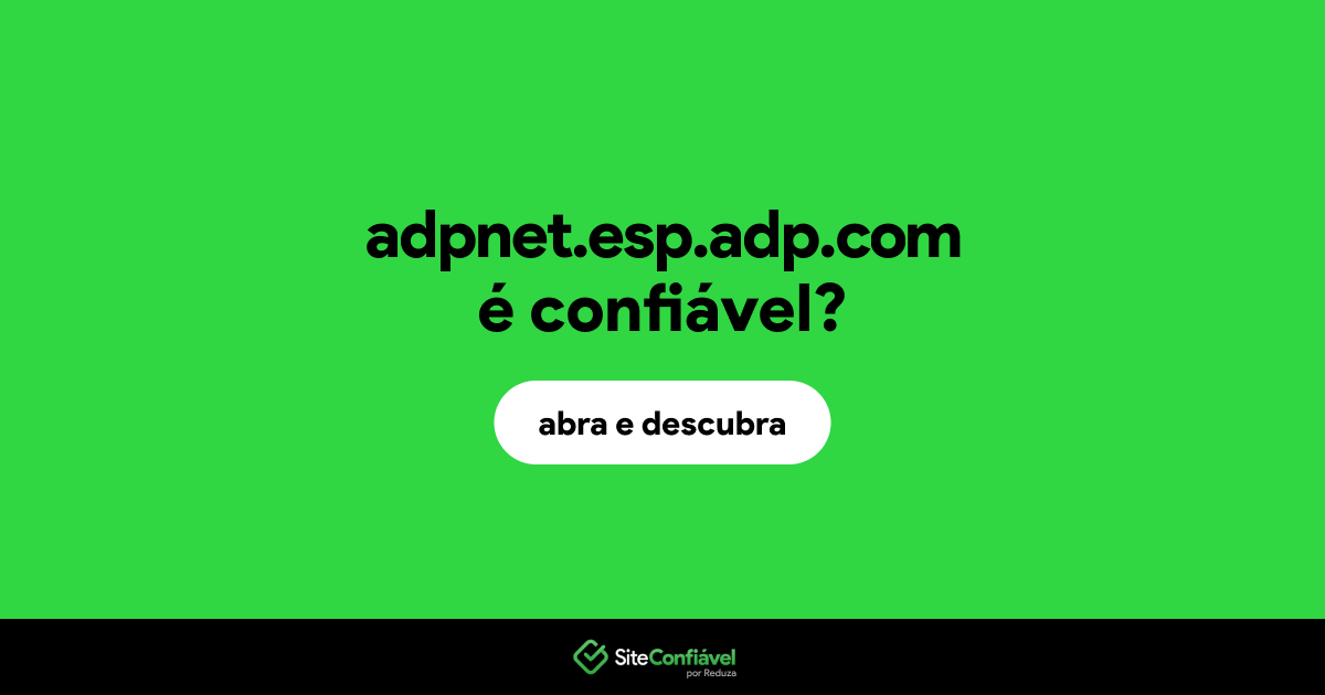 O site adpnet.esp.adp.com é confiável?